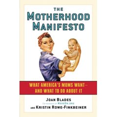 Motherhood manifesto